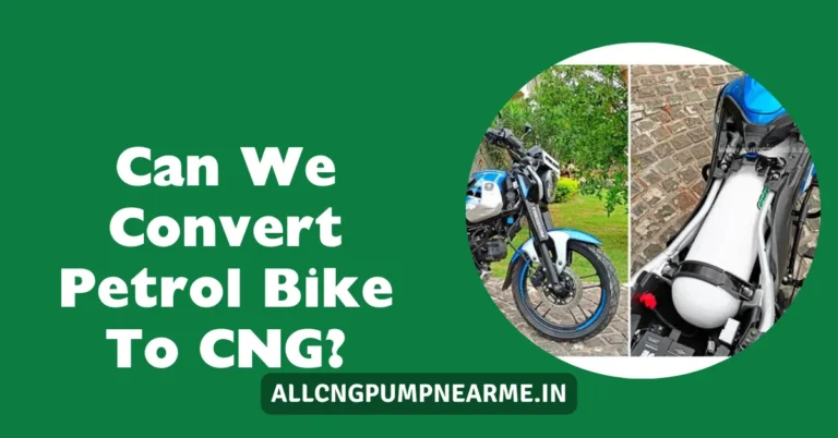 Can We Convert Petrol Bike To CNG