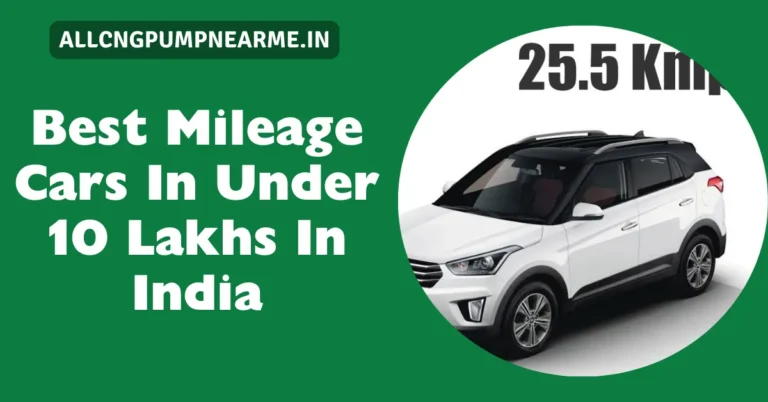 Best Mileage Cars In Under 10 Lakhs In India
